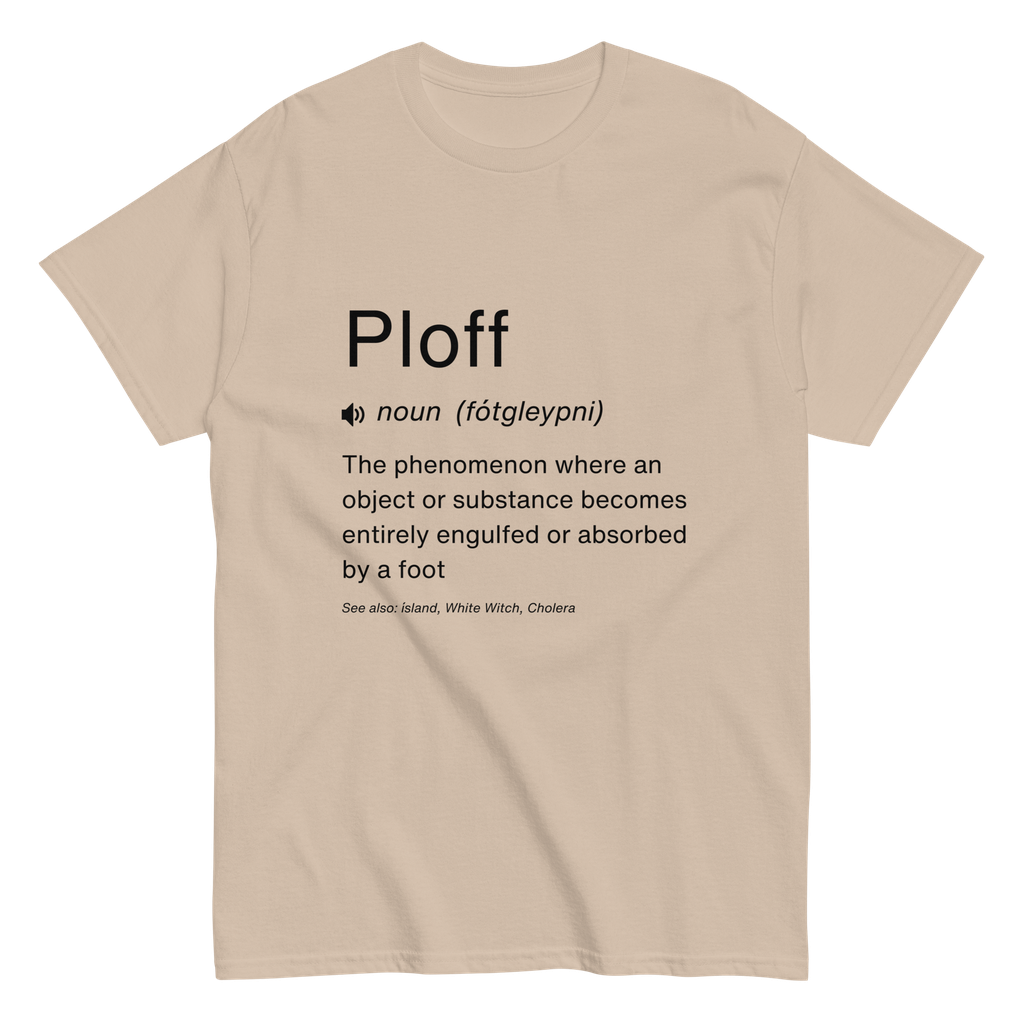 Ploff Definition T-shirt